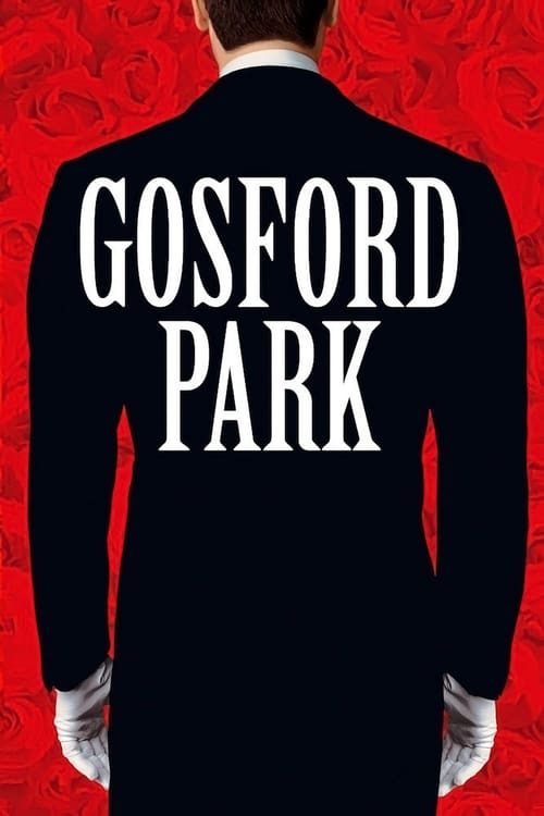 Gosford Park (2001) รอยสังหารซ่อนสื่อมรณะ