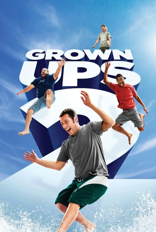 Grown Ups 2 (2013) ขาใหญ่ วัยกลับ 2