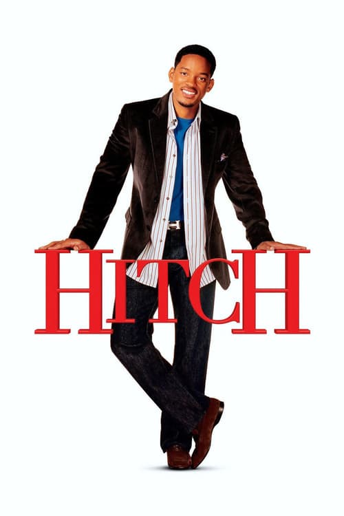 Hitch (2005) พ่อสื่อเฟี้ยวเดี๋ยวจัดให้