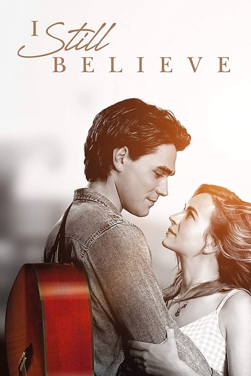 I Still Believe (2020) ฉันยังเชื่อ