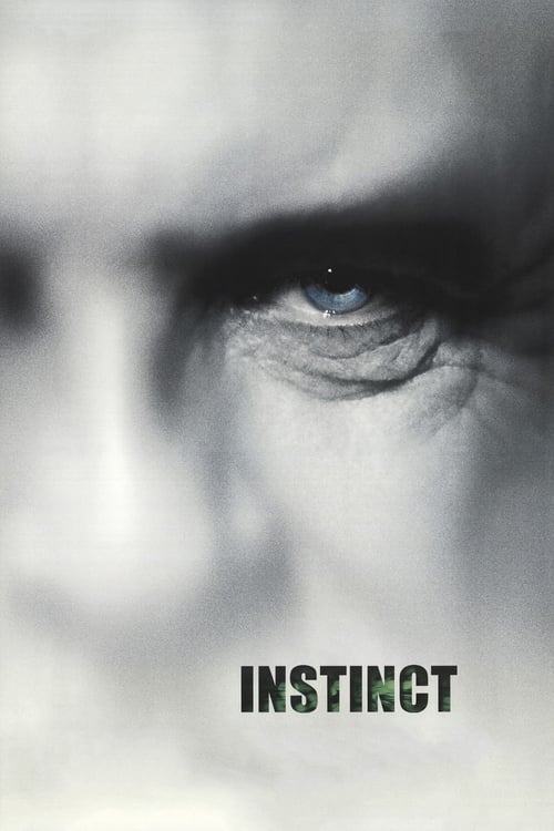 Instinct (1999) บรุษสัญชาตญาณดิบ