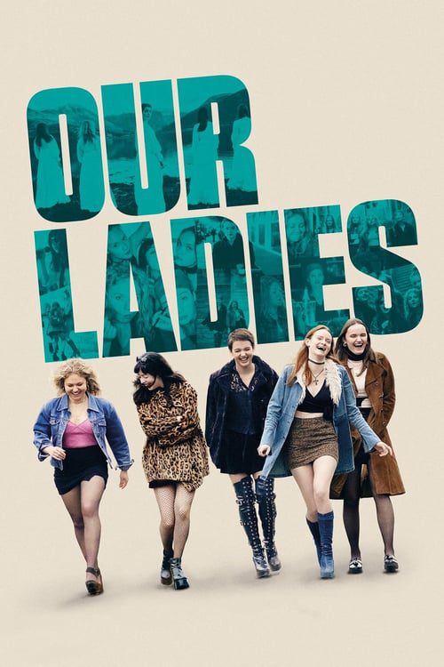 [NETFLIX] Our Ladies (2019)