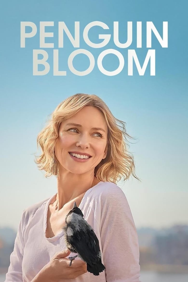 [NETFLIX] Penguin Bloom (2021) เพนกวิน บลูม