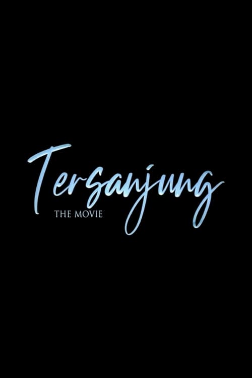 [NETFLIX] Tersanjung the Movie (2021) รักนี้ไม่มีสิ้นสุด