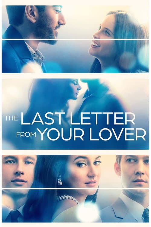 [NETFLIX] The Last Letter From Your Lover (2021) จดหมายรักจากอดีต