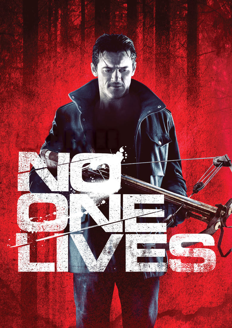 No One Lives (2013) โหด…ล่าเหมี้ยม