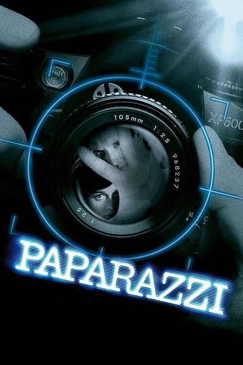 Paparazzi (2004) ยอดคนเหนือเมฆ หักแผนฆ่าปาปารัซซี่