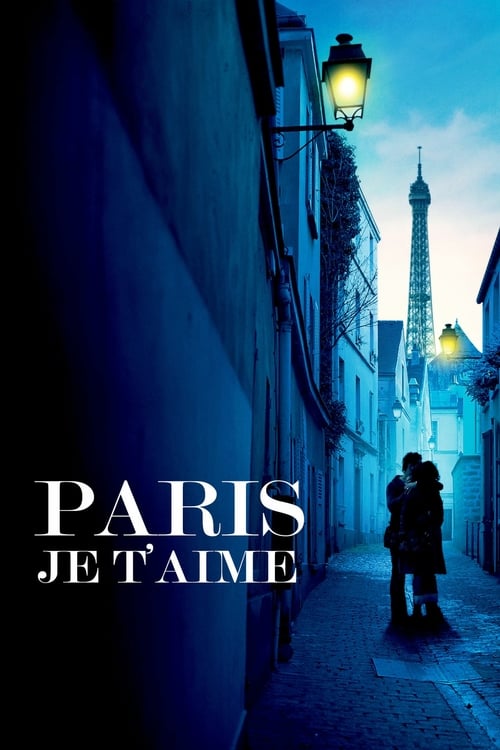 Paris je t'aime (2006) มหานครแห่งรัก
