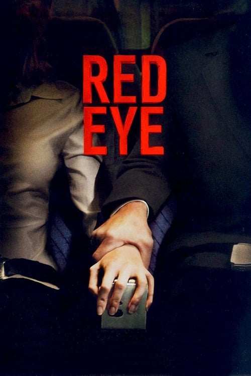 Red Eye (2005) เรดอาย เที่ยวบินระทึก