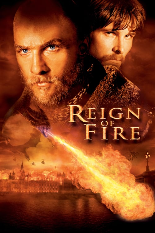 Reign of Fire (2002) กองทัพมังกรเพลิงถล่มโลก