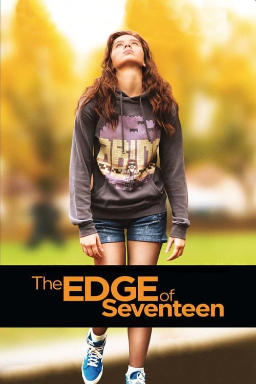 The Edge of Seventeen (2016) 17 ปี วัยรักเบ่งบาน