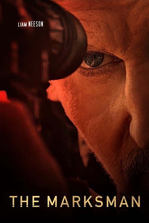 The Marksman (2021) คนระห่ำ พันธุ์ระอุ