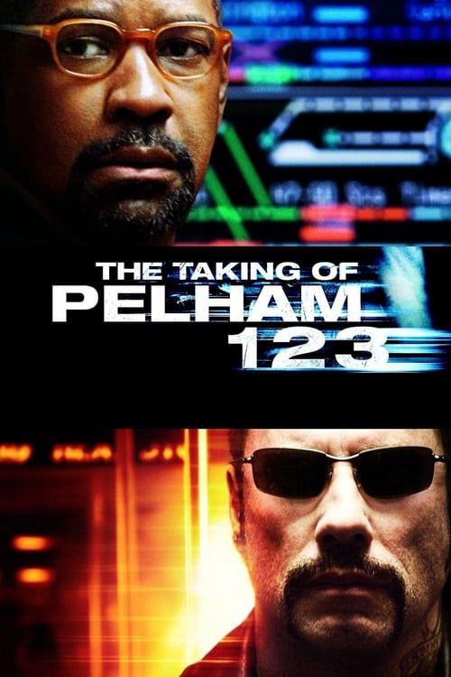 The Taking of Pelham 123 (2009) ปล้นนรก รถด่วนขบวน 123