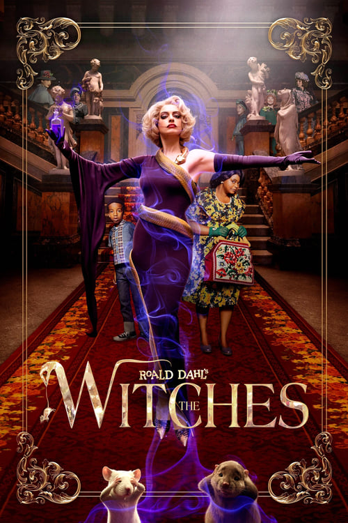 The Witches (2020) แม่มดของโรอัลด์ดาห์ล