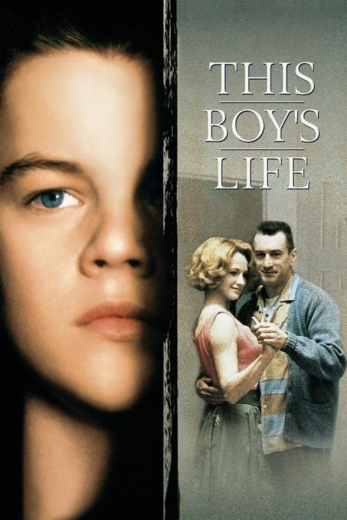 This Boy s Life (1993) ขอเพียงใครซักคนที่เข้าใจ