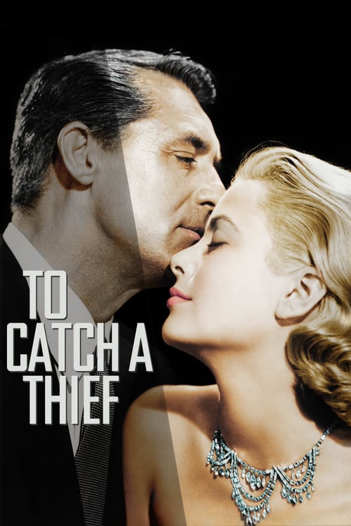 To Catch a Thief (1955) ดอกฟ้าในมือโจร