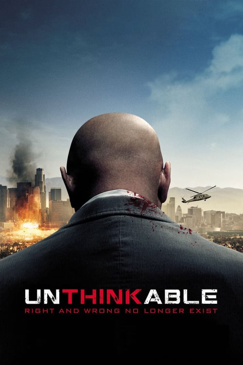 Unthinkable (2010) ล้วงแผนวินาศกรรมระเบิดเมือง