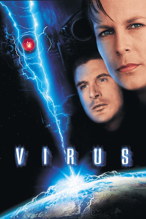 Virus (1999) ฅนเหล็กไวรัส เปลี่ยนพันธุ์ยึดโลก