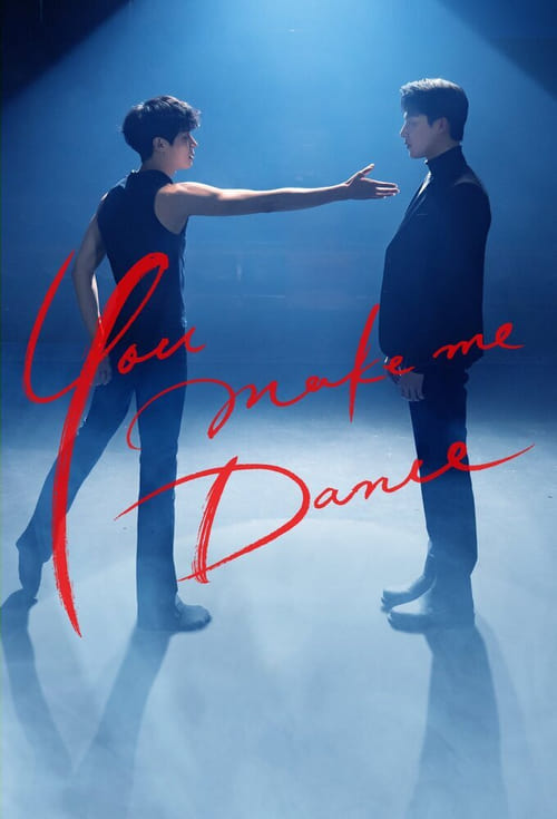You Make Me Dance (2021) EP.1-8 จบ (ซับไทย)