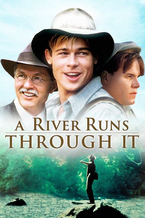 A River Runs Through It (1992) สายน้ำลูกผู้ชาย