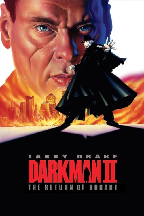Darkman 2 The Return of Durant (1995)