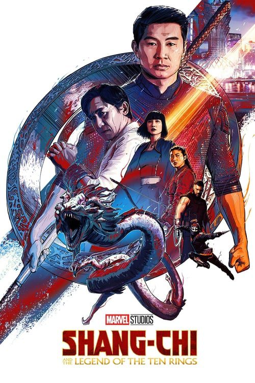 Shang-Chi and the Legend of the Ten Rings (2021) ชาง-ชี กับตำนานลับเท็นริงส์