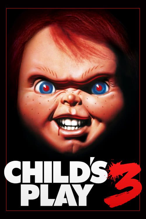 Child s Play 3 (1991) แค้นฝังหุ่น 3