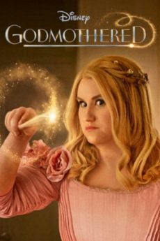 Godmothered (2020) ก็อดมาเธอร์