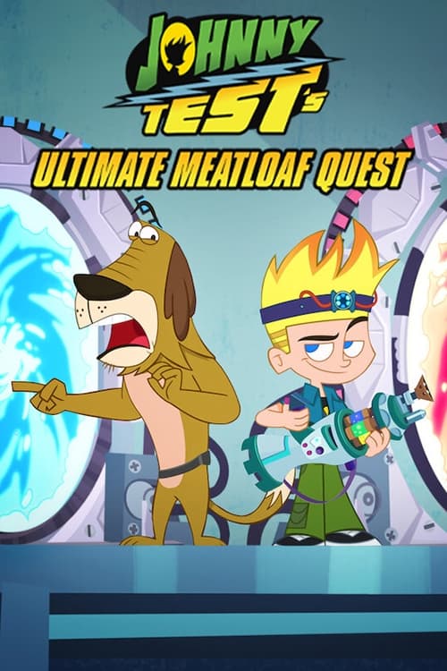 Johnny Test s Ultimate Meatloaf Quest (2021) จอห์นนี่ เทสต์ ตะลุยมีตโลฟสุดขอบฟ้า
