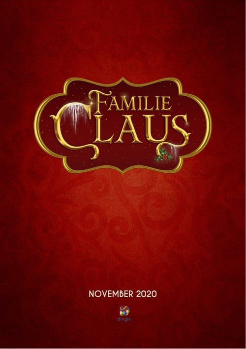 [NETFLIX] The Claus Family (2020) คริสต์มาสตระกูลคลอส