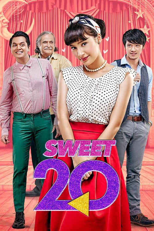 Sweet 20 (2017) หวานนี้ 20 อีกครั้ง
