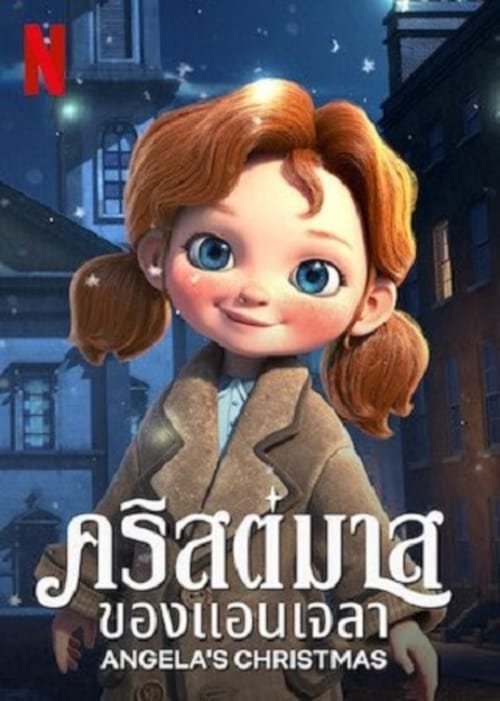 Angela s Christmas (2018) คริสต์มาสของแอนเจลล่า