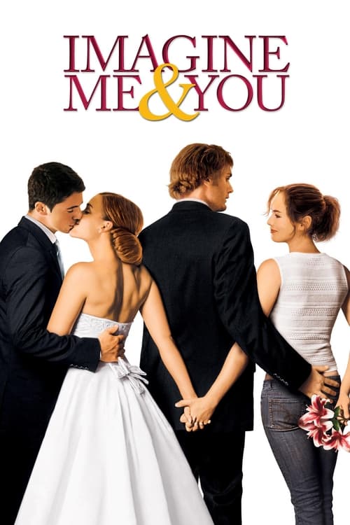 Imagine Me And You (2005) ในห้วงความฝัน แค่ฉันกับเธอ