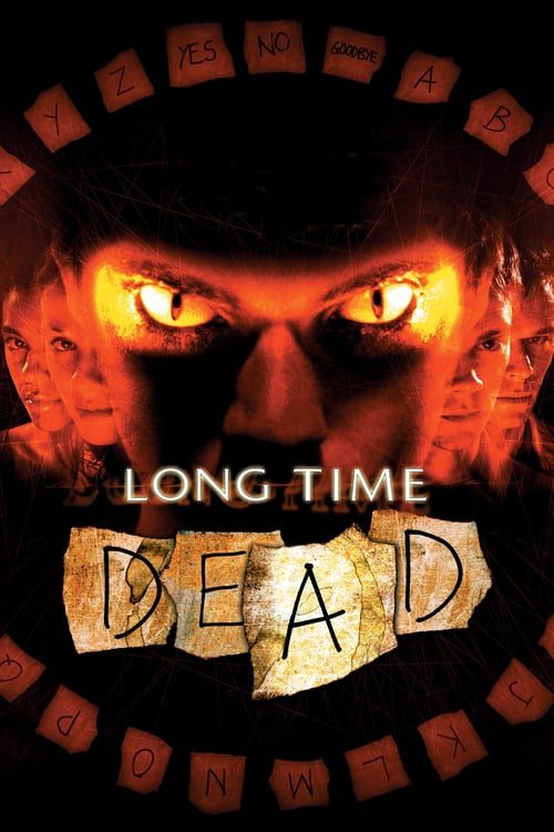 Long Time Dead (2002) เกมสยอง เล่นแล้วตาย