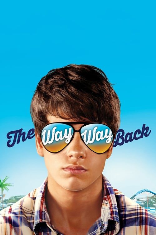 The Way Way Back (2013) ปิดเทอมนั้นไม่มีวันลืม