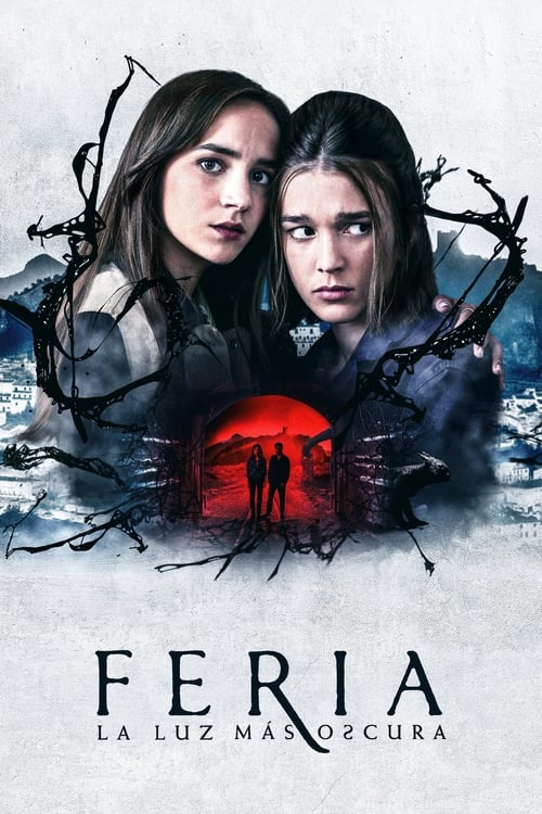 Feria The Darkest Light (2022) เฟเรีย แสงที่มืดมิด EP.1-8 (จบ)