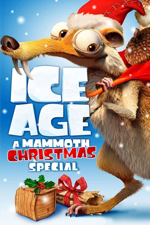 Ice Age A Mammoth Christmas (2011) ไอซ์เอจ คริสต์มาสมหาสนุกยุคน้ำแข็ง