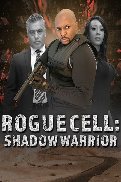 Rogue Cell Shadow Warrior (2020)