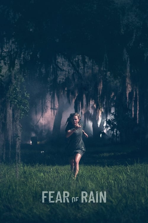 FEAR OF RAIN (2021)