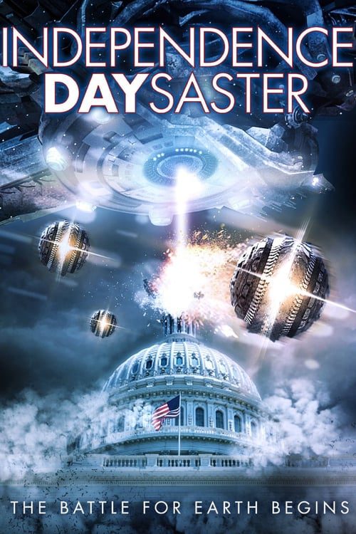 Independence Daysaster (2013) สงครามจักรกลถล่มโลก