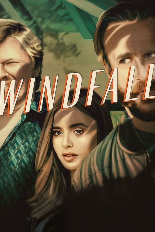 [NETFLIX] Windfall (2022)