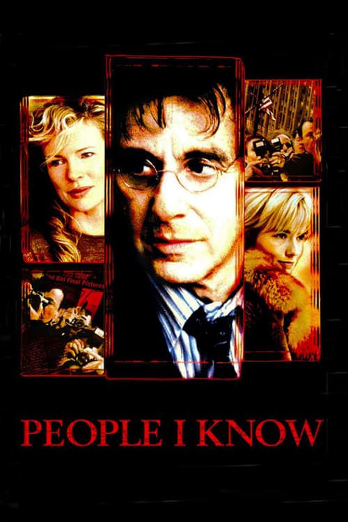 People I Know (2002) จอมคนเมืองคนบาป