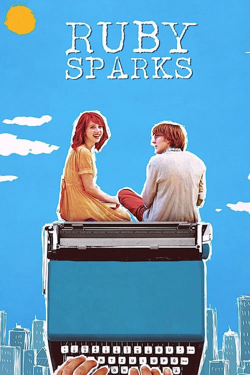 Ruby Sparks (2012) รูบี้ สปาร์ค เขียนเธอให้เจอผม