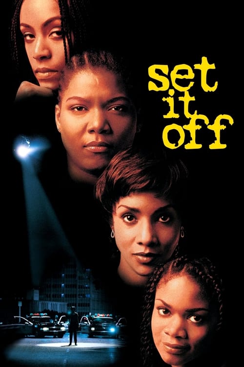 Set It Off (1996) ดำปล้นนิ่ม ใจไม่ดำ