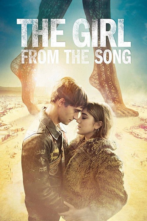 THE GIRL FROM THE SONG (2017) เดอะ เกิร์ล ฟอร์ม เดอะ ซอง