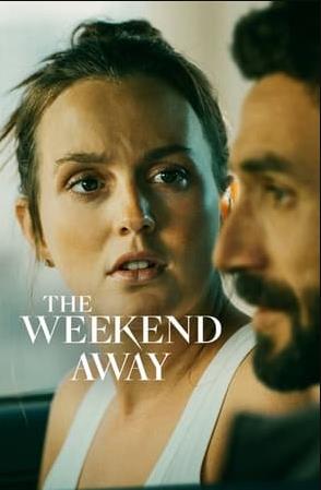 The Weekend Away (2021) พากย์ไทย