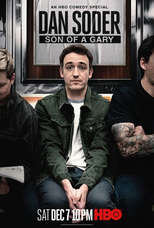 Dan Soder Son of a Gary (2019) แดน โชเดอร์บุตรชายของ แกรี่