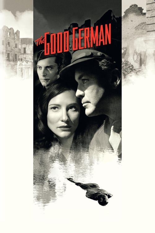 The Good German (2006) ภารกิจรักเพลิงสงคราม