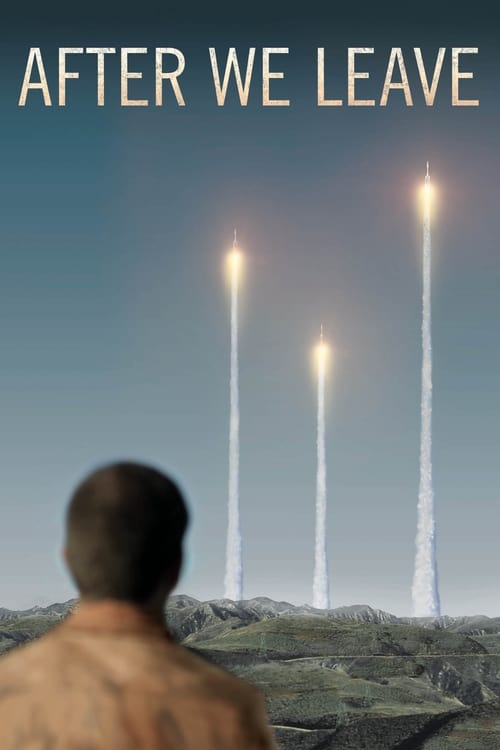 After We Leave (2019) หลังจากที่เราจากไป