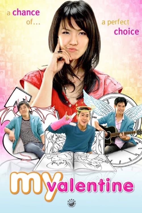 My Valentine (2010) มายวาเลนไทน์ แล้วรัก...ก็หมุนรอบตัวเรา